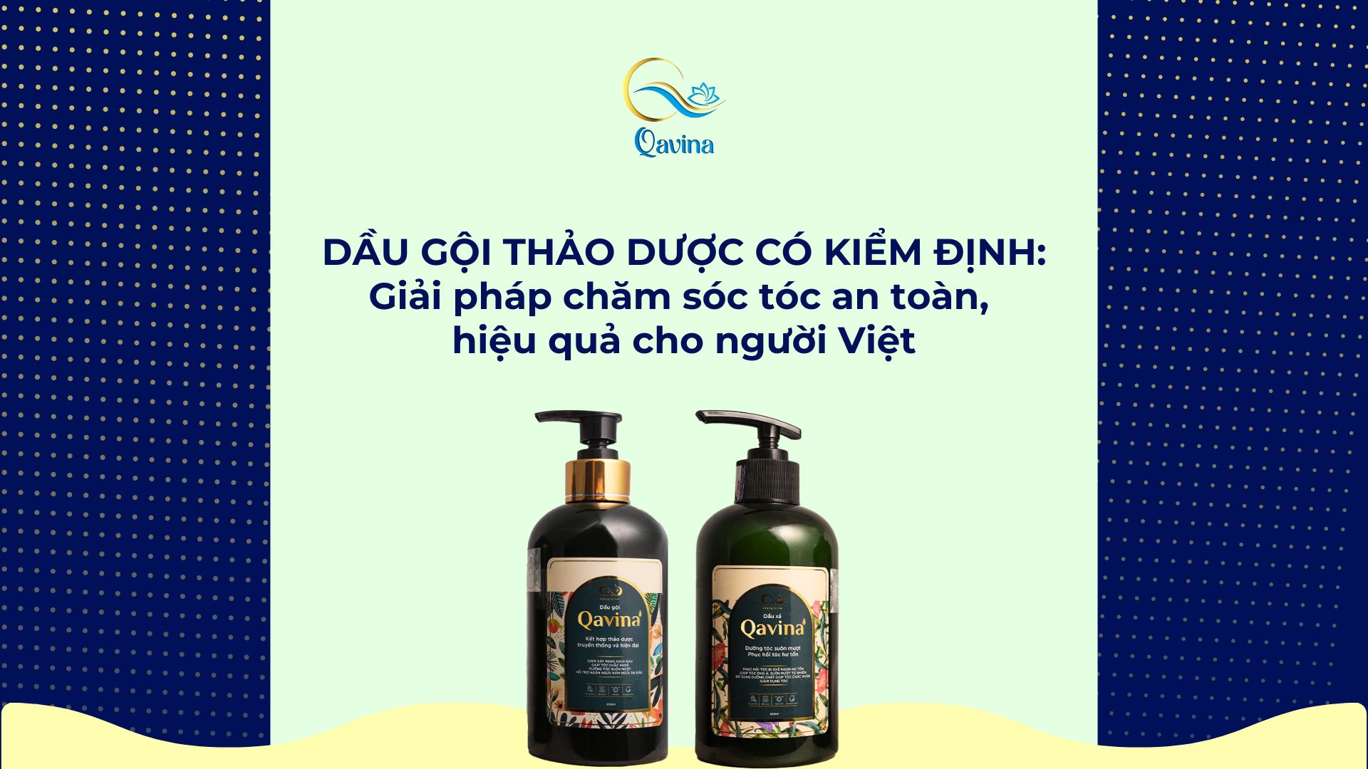 Dầu gội thảo dược có kiểm định