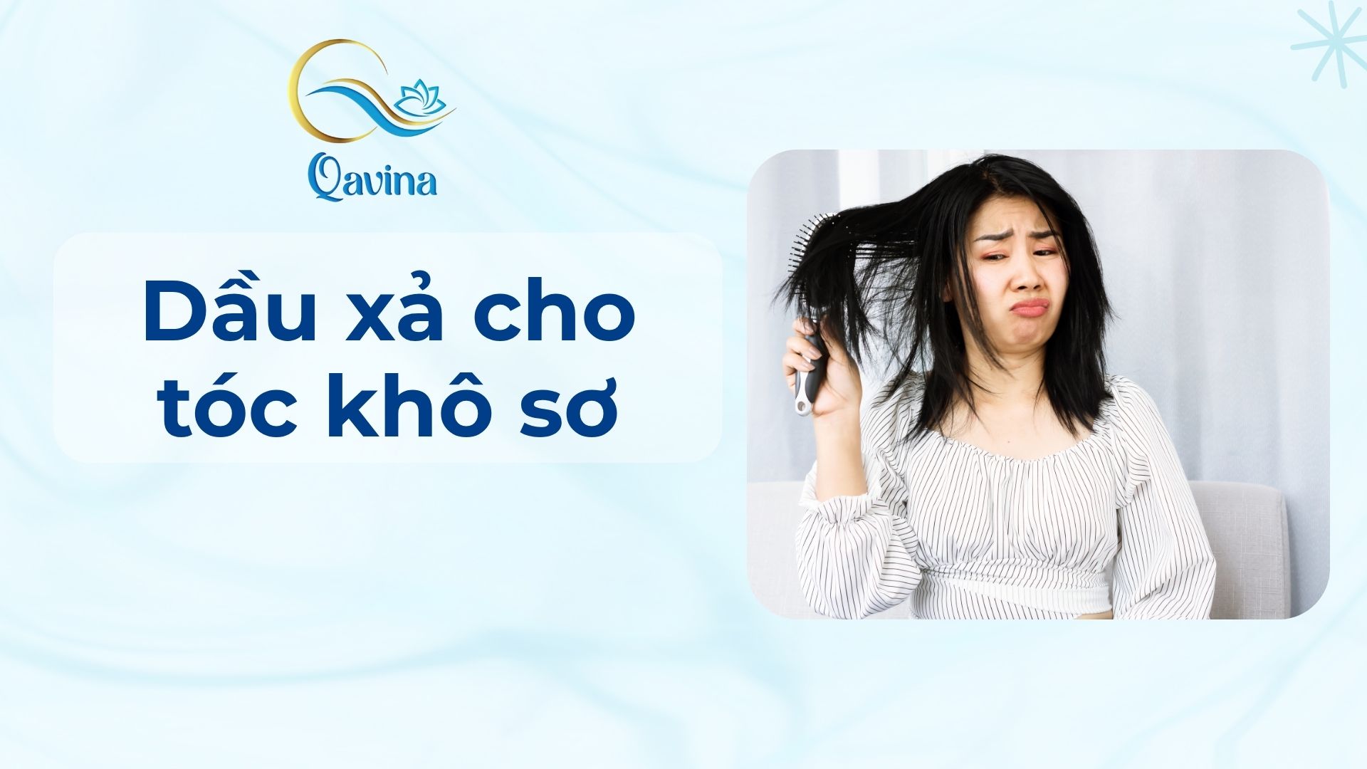 Dầu xả cho tóc khô sơ