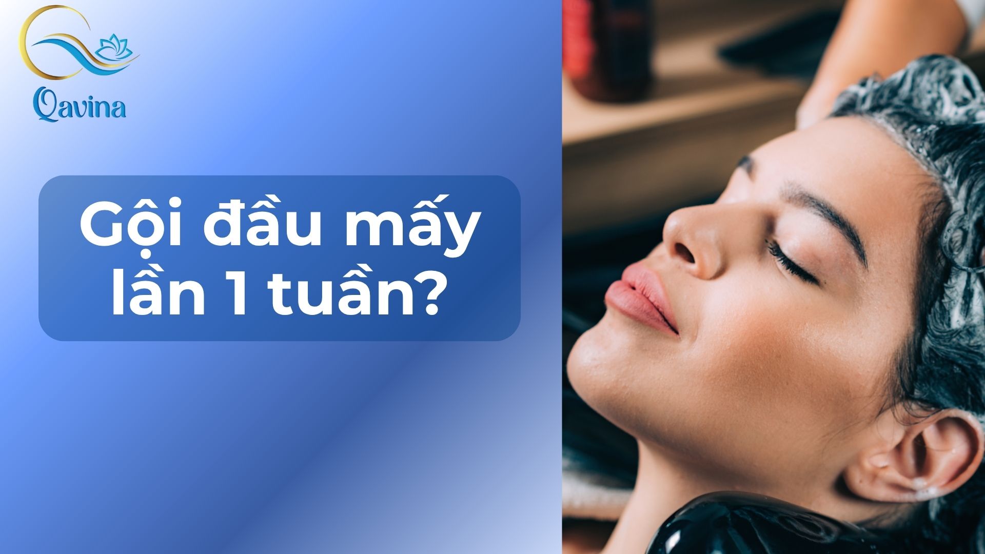 gội đầu mấy lần 1 tuần