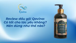 Review dầu gội Qavina